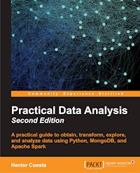 Practical Data Analysis - Second Edition - Hector Cuesta - E-Book