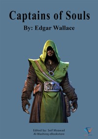 Captains Of Souls - Edgar Wallace - E-Book
