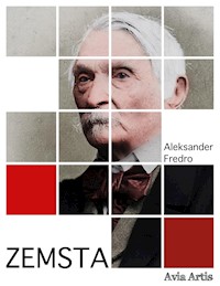 Zemsta - Aleksander Fredro - E-Book