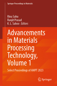 Advancements in Materials Processing Technology, Volume 1 -  - E-Book