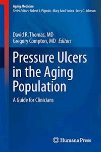 Pressure Ulcers in the Aging Population -  - E-Book