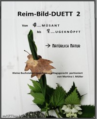 Reim-Bild-Duett 2 - Martina I. Mueller - kostenlos E-Book