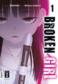 Broken Girl 01 - Mitsuru Hattori - E-Book
