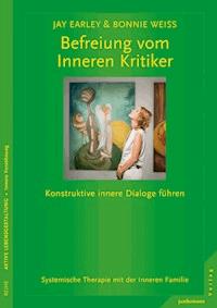 Befreiung vom Inneren Kritiker - Jay Earley - E-Book