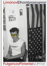 El hombre sin amor - Eduard Limónov - E-Book