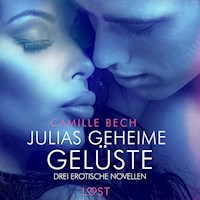 Julias geheime Gelüste – Drei erotische Novellen - Camille Bech - E-Book + Hörbuch