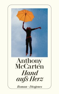 Hand aufs Herz - Anthony McCarten - E-Book + Hörbuch