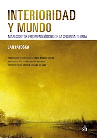 Interioridad y mundo - Jan Patocka - E-Book