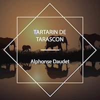 Tartarin de Tarascon - Alphonse Daudet - Hörbuch
