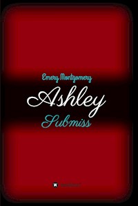 Ashley - Emery Montgomery - E-Book