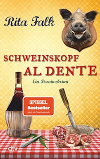 Schweinskopf al dente - Rita Falk - E-Book + Hörbuch