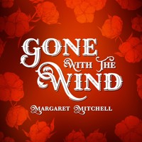 Gone With The Wind - Margaret Mitchell - Hörbuch
