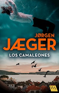 Los camaleones - Jorgen Jaeger - E-Book