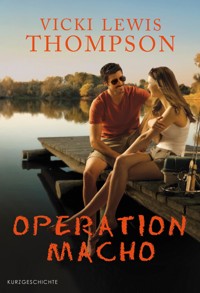 Operation Macho - Vicki Lewis Thompson - E-Book
