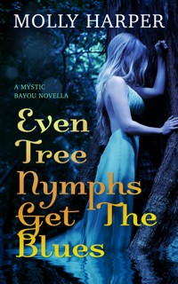 Even Tree Nymphs Get the Blues - Molly Harper - E-Book