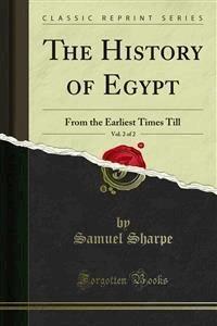 The History of Egypt - Samuel Sharpe - E-Book