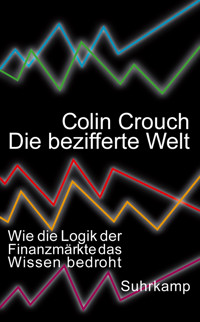 Die bezifferte Welt - Colin Crouch - E-Book