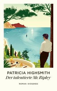 Der talentierte Mr. Ripley - Patricia Highsmith - E-Book