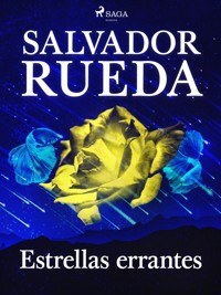 Estrellas errantes - Salvador Rueda - E-Book
