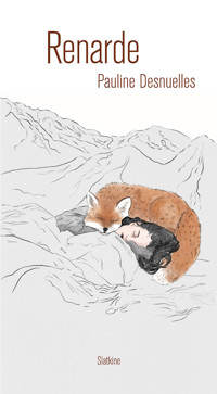 Renarde - Pauline Desnuelles - E-Book