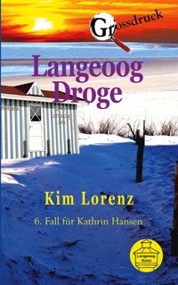 Langeoog Droge - Kim Lorenz - E-Book