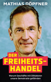 Der Freiheitshandel - Mathias Döpfner - E-Book