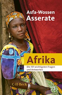 Die 101 wichtigsten Fragen und Antworten - Afrika - Asfa-Wossen Asserate - E-Book