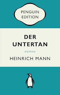 Der Untertan - Heinrich Mann - E-Book