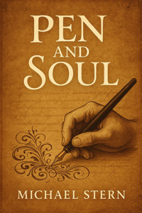 Pen and Soul - Michael Stern - E-Book