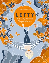 Letty - Inga Delonga - E-Book