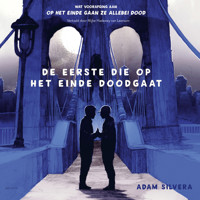 De eerste die op het einde doodgaat - Adam Silvera - Hörbuch