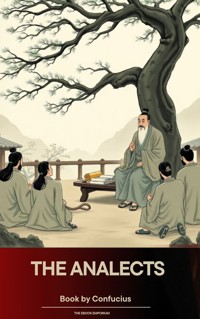The Analects - Confucius - E-Book