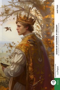 Legend of Sagenfeld, in Germany / Die Legende von Sagenfeld, in Deutschland (mit Audio) - Mark Twain - E-Book