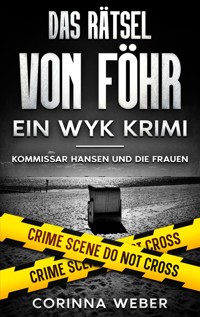 Das Rätsel von Föhr - Corinna Weber - E-Book