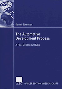 The Automotive Development Process - Daniel Sörensen - E-Book