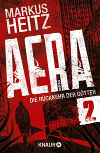 AERA 2 - Die Rückkehr der Götter - Markus Heitz - E-Book