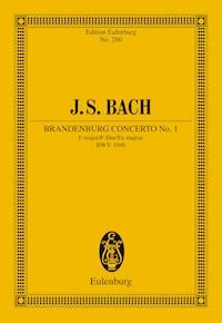Brandenburg Concerto No. 1 F major - Johann Sebastian Bach - E-Book