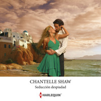 Seducción despiadada - Chantelle Shaw - Hörbuch
