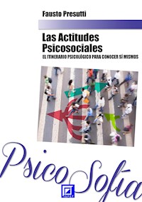 Las Actitudes PsicoSociales - Fausto Presutti - E-Book