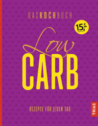 Low Carb - Das Kochbuch -  - E-Book