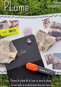 Plume - Mélodie Depoortere - E-Book