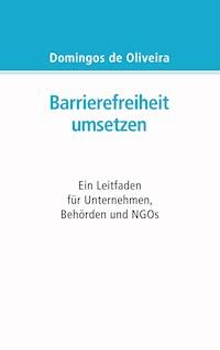 Barrierefreiheit umsetzen - Domingos de Oliveira - E-Book