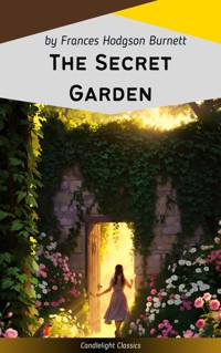 The Secret Garden - Frances Hodgson Burnett - E-Book