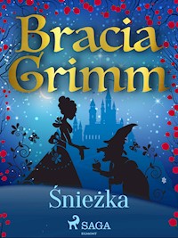 Śnieżka - Bracia Grimm - E-Book