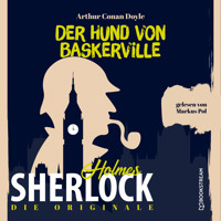 Die Originale: Der Hund von Baskerville (Ungekürzt) - Sir Arthur Conan Doyle - Hörbuch