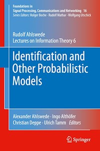 Identification and Other Probabilistic Models - Rudolf Ahlswede - E-Book