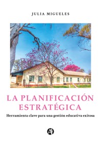La planificación estratégica - Julia Migueles - E-Book
