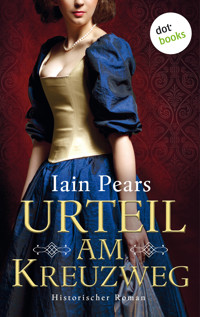 Urteil am Kreuzweg - Iain Pears - E-Book