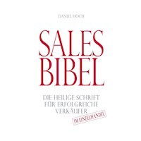 Sales Bibel - Daniel Hoch - Hörbuch