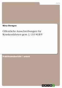 Öffentliche Ausschreibungen für Krankenfahrten gem. § 133 SGB V - Nina Dongov - E-Book